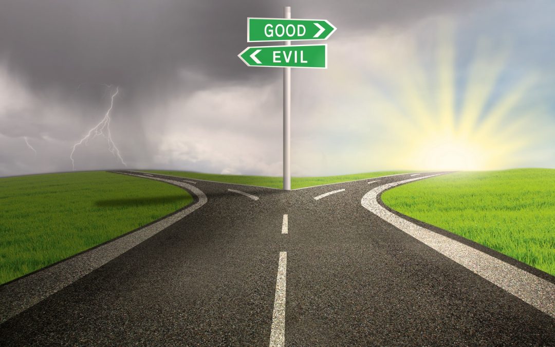 road to good or evil