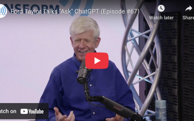 Ford Taylor Talks “Ask” ChatGPT (Video Podcast Episode)